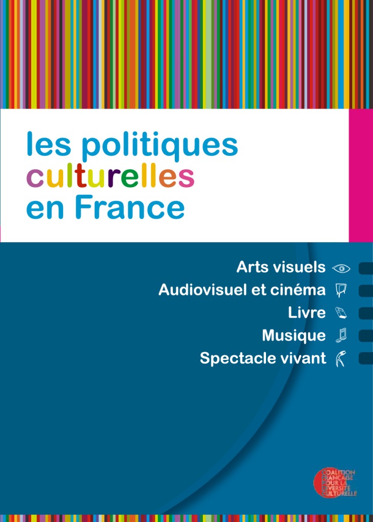 Politiques Culturelles De La Coalition Française Pour La Diversité ...