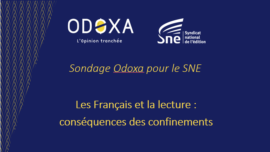 Sondage Exclusif Les Francais Et La Lecture Pendant Les Confinements Syndicat National De L Edition