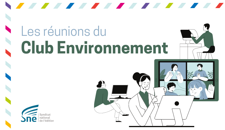 Club Environnement #3 - Syndicat National De L'édition